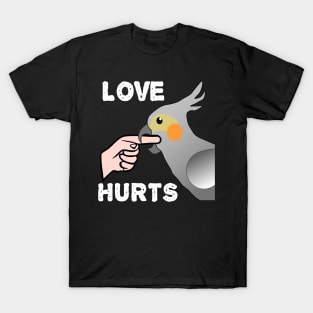 Love Hurts Cockatiel Female Parrot Biting T-Shirt